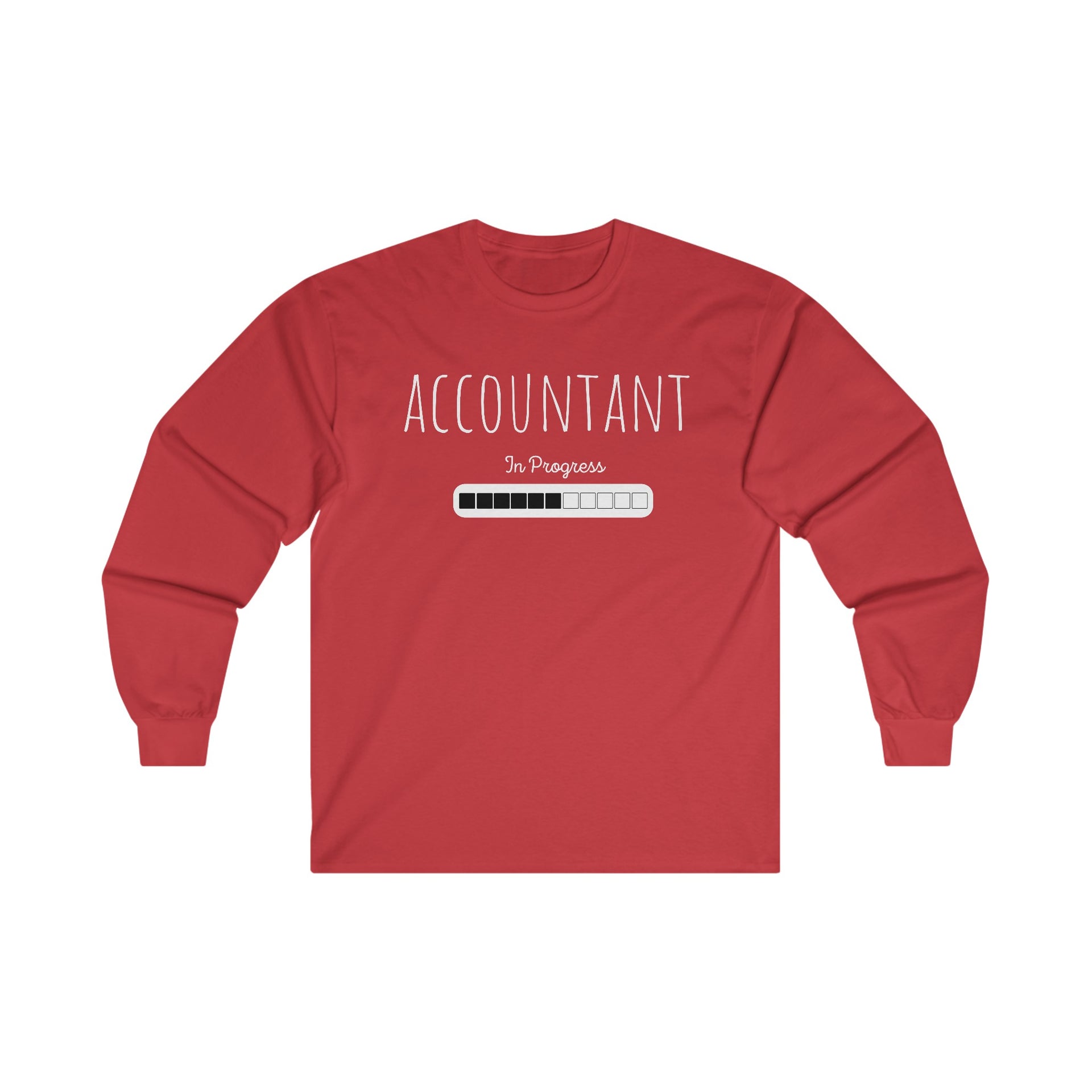 Accountant in Progress Ultra Cotton Long Sleeve Tee