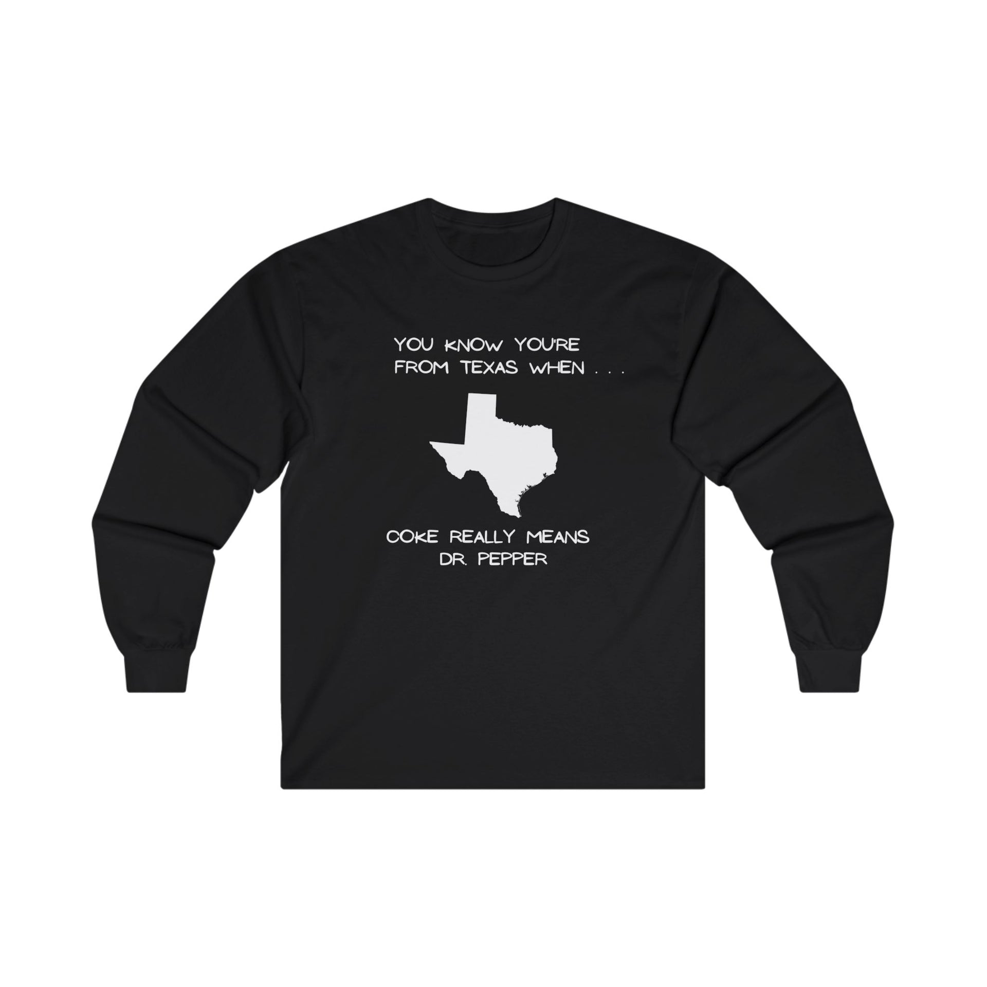 Texas Coke Ultra Cotton Long Sleeve Tee