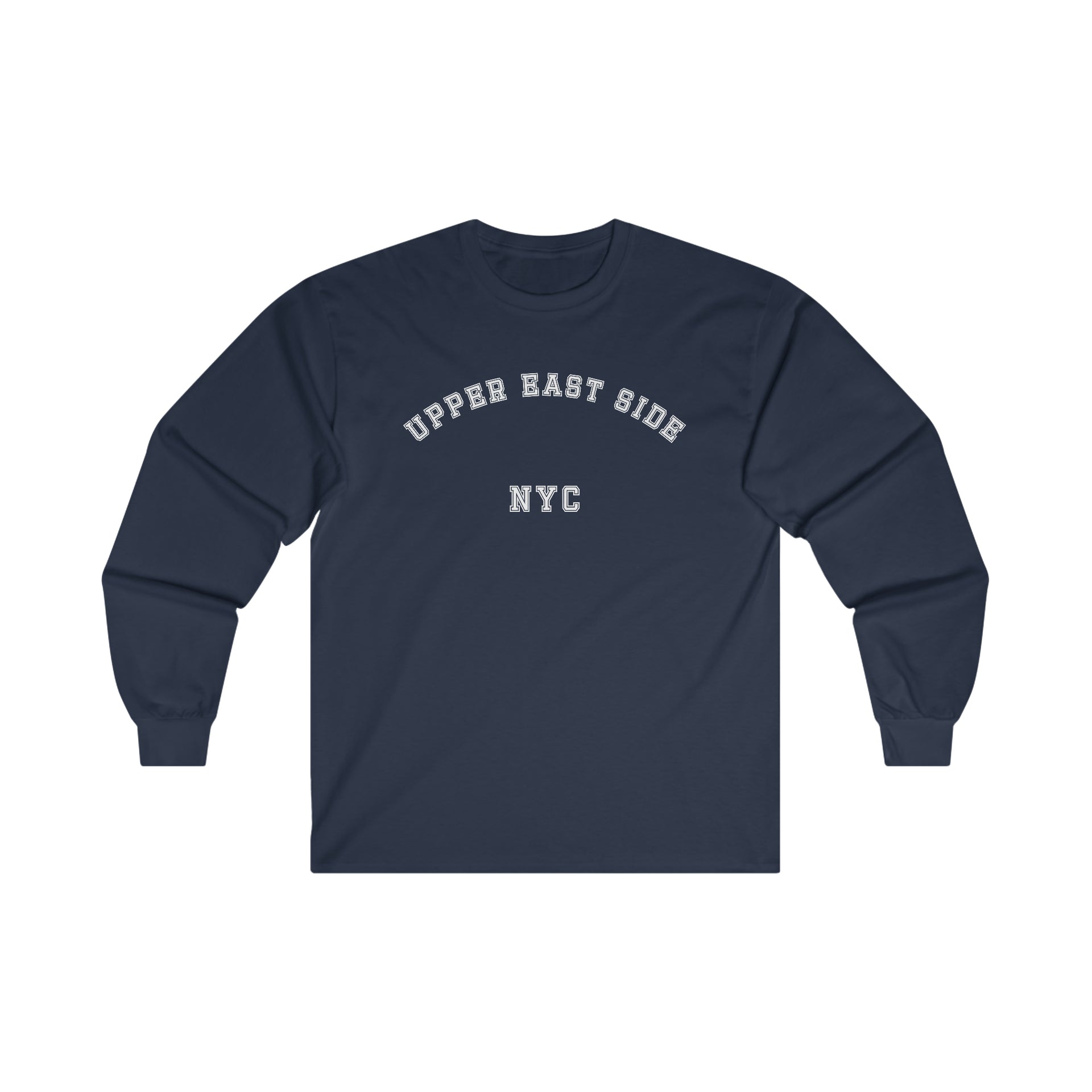 Upper East Side NYC Ultra Cotton Long Sleeve Tee