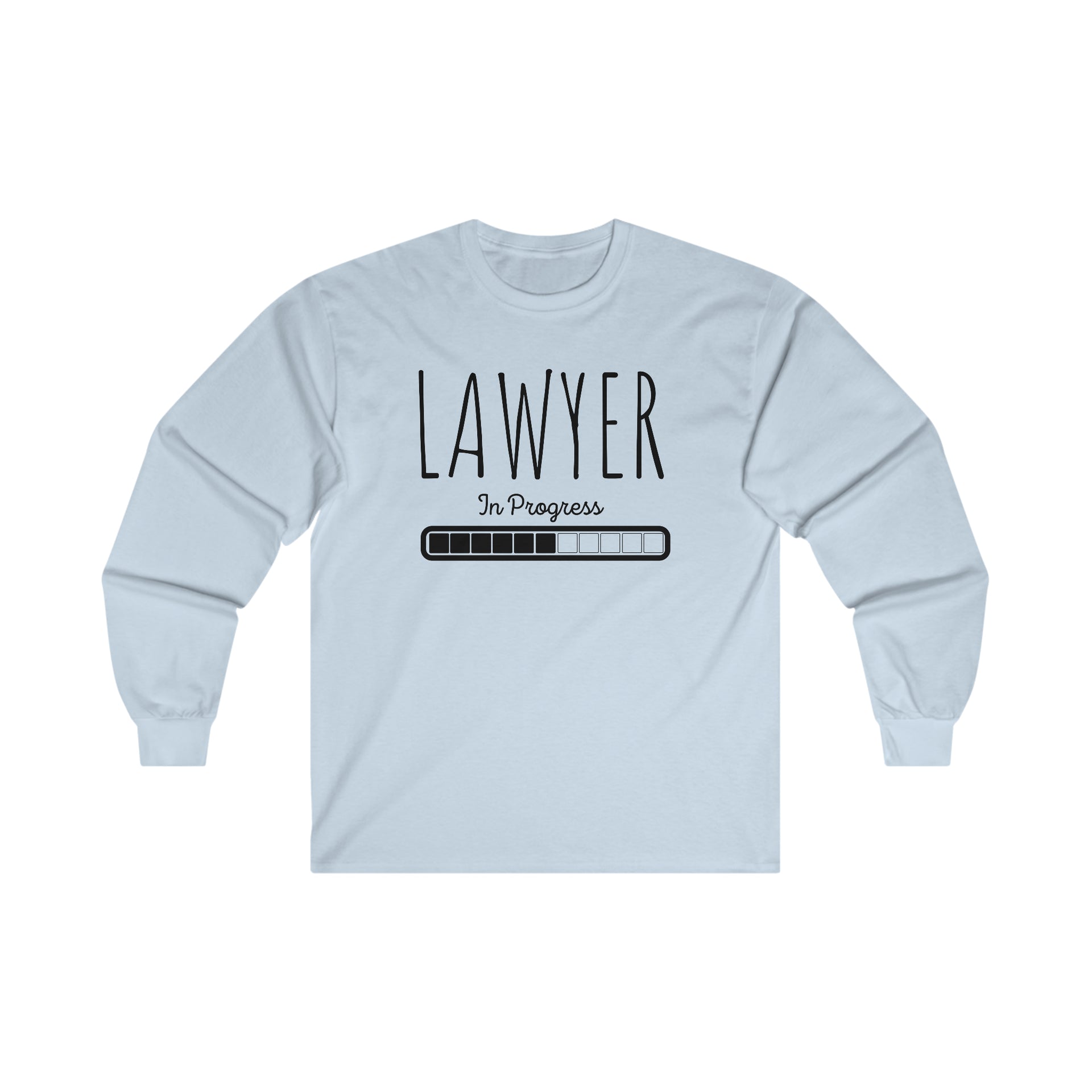 Lawyer in Progress Ultra Cotton Long Sleeve Tee