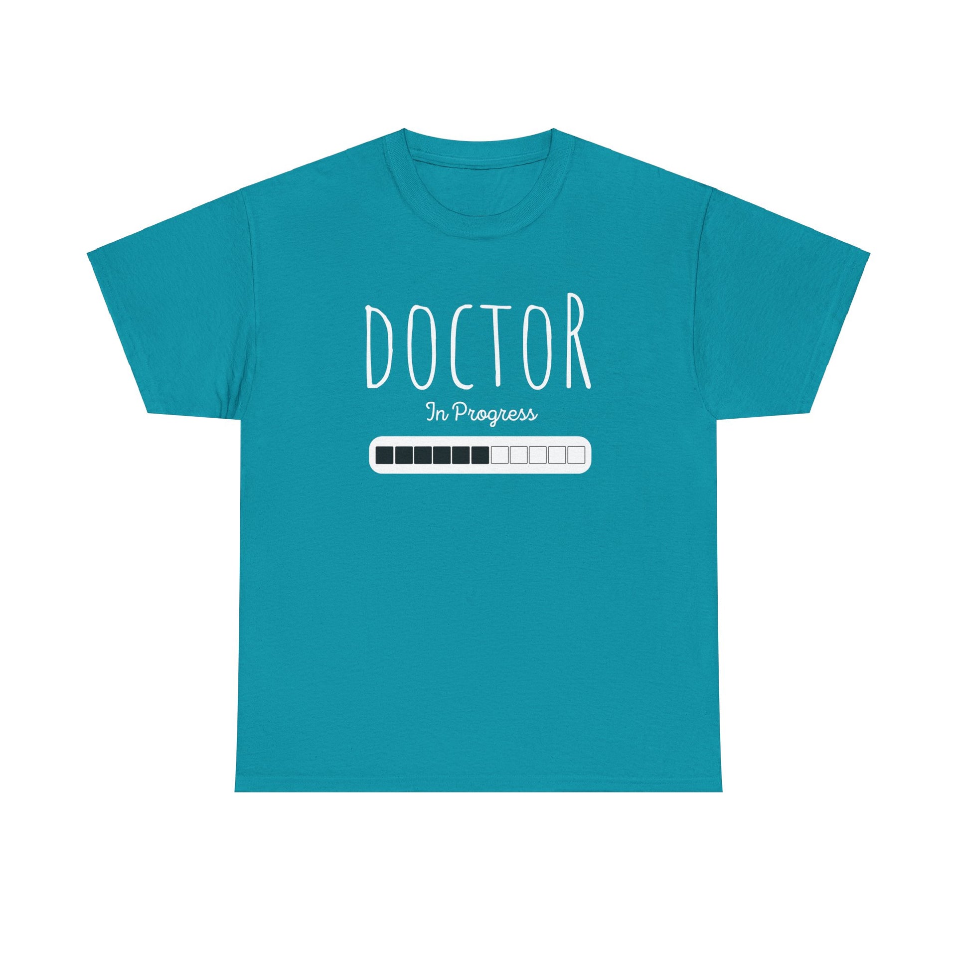 Doctor in Progress Unisex Cotton Tees