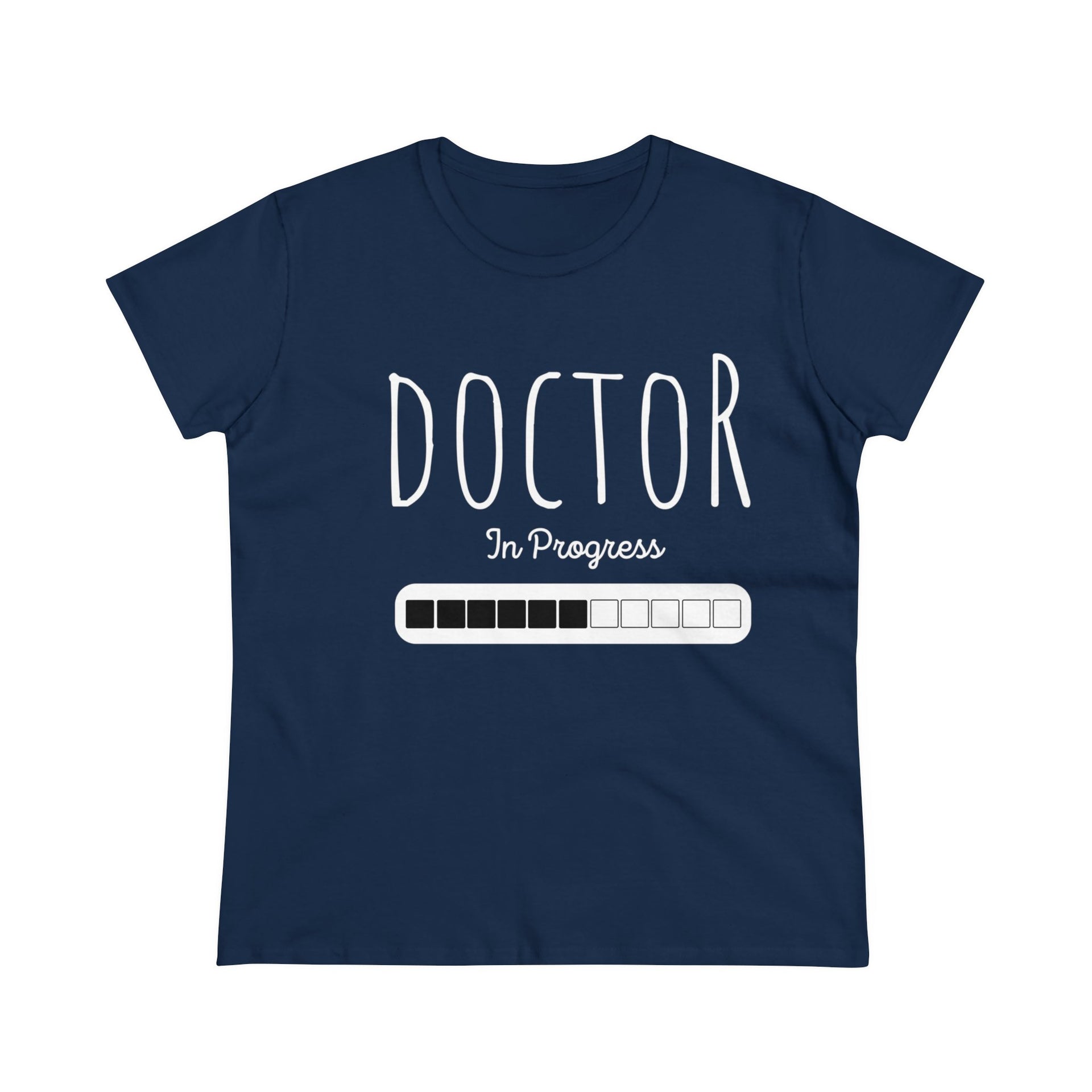 Doctor in Progress Women's Midweight Cotton Tee