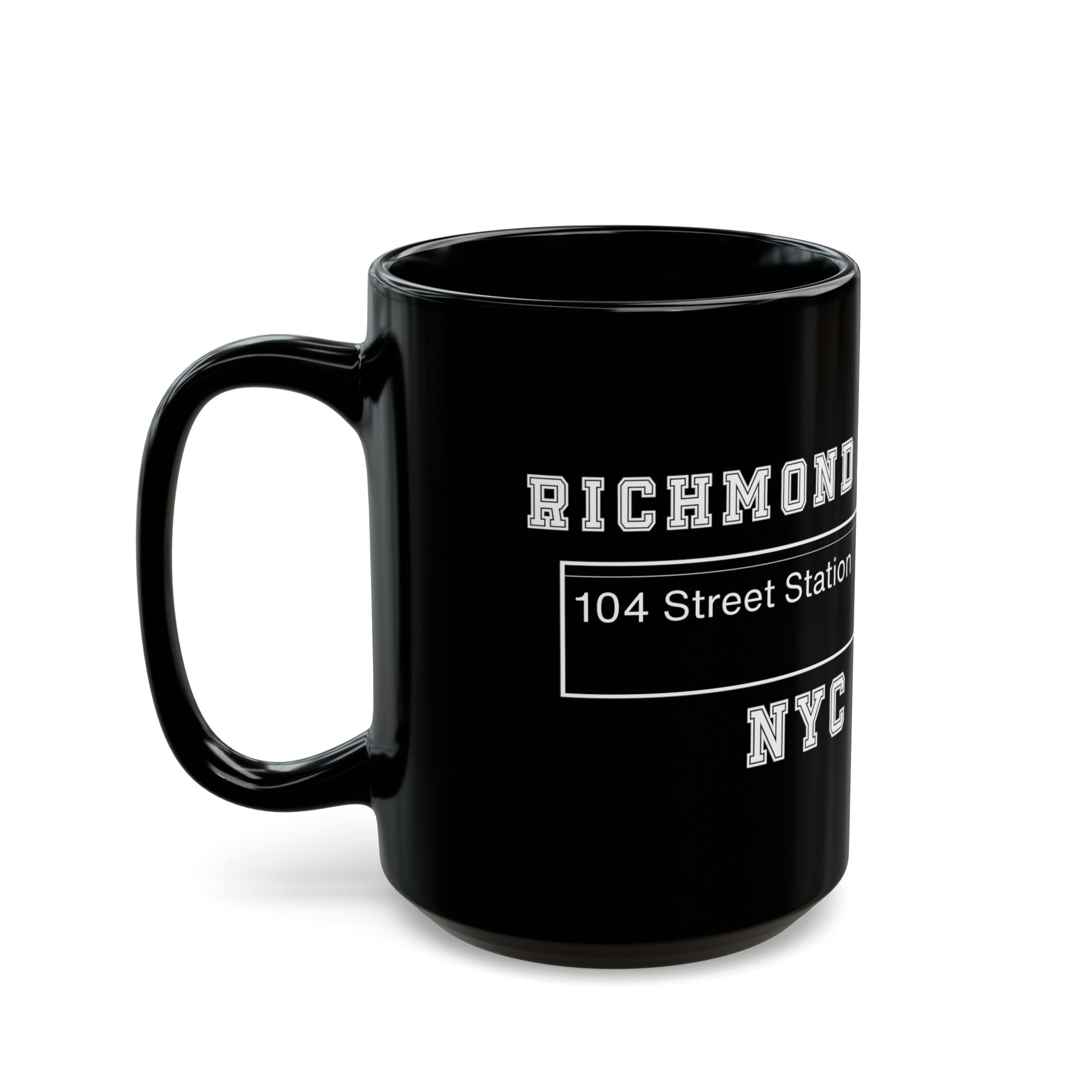 Richmond Hill J Train 104 Street Station Black Mug